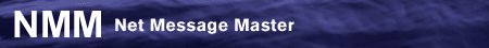 NMM Net Message Master